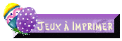 Jeux &agrave; imprimer